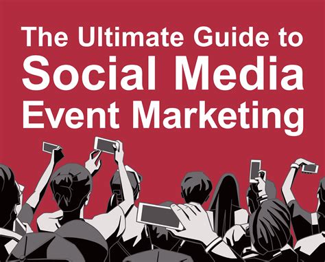 The Ultimate Guide To Social Media Event Marketing Business Partner
