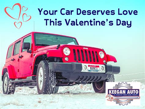 Your Car Deserves Love This Valentines Day Keegan Auto