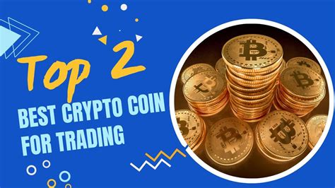 top 2 best coin for start trading for investments papular coin used for gain profit youtube