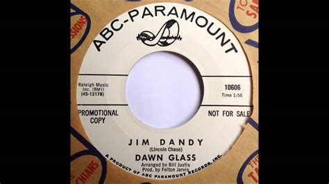 Dawn Glass Jim Dandy Abc Paramount Youtube