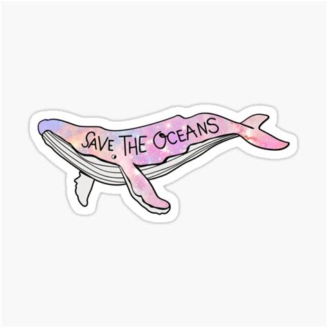 Cute Whale Sticker Save The Oceans Save The Earth Sticker For Sale By