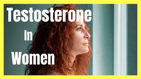 What Does Testosterone Do In Females Youtube