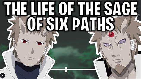 The Life Of Hagoromo Ōtsutsuki The Sage Of Six Paths Naruto Youtube