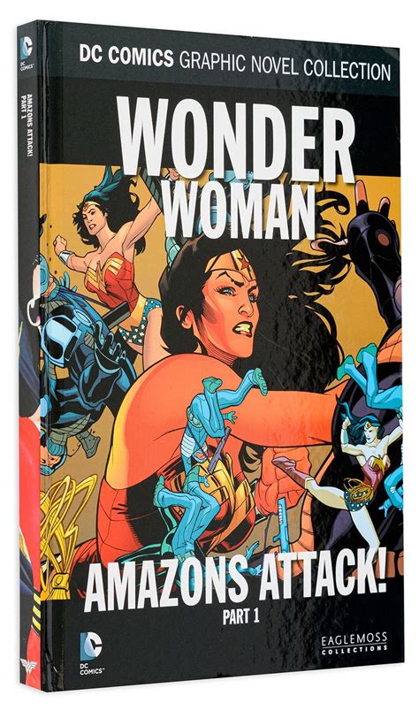 Wonder Woman Amazons Attack Part 1 Dc Comics Graphic Novel Collection Ozone Ro