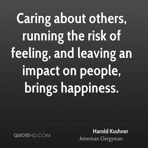 Impact On Others Quotes Quotesgram