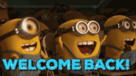 No memes that are text only. Welcome Back Minions GIF - Find & Share on GIPHY