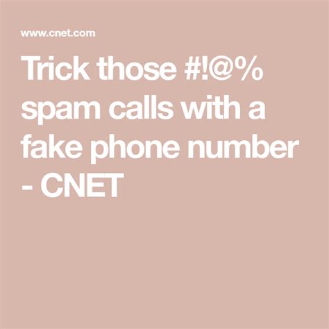 Trick Those Spam Calls With A Fake Phone Number Real Phone