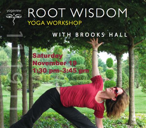 Yogic Muse Root Wisdom Yoga Workshop With Brooks