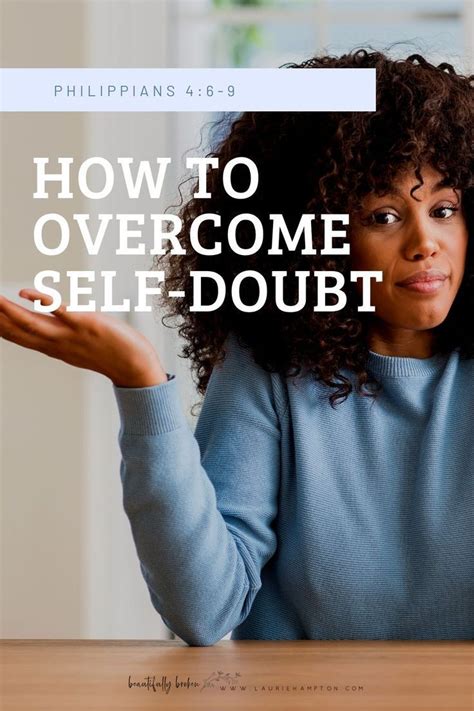 How To Overcome Self Doubt Christian Women Resources Overcoming Self