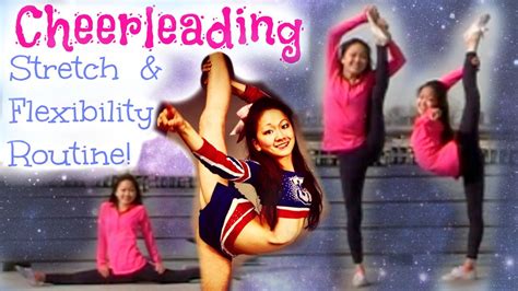 Cheerleading Stretching For Insane Flexibility Youtube