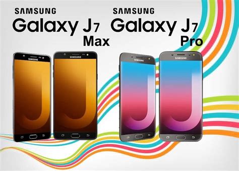 Samsung Galaxy J7 Max And J7 Pro Launched