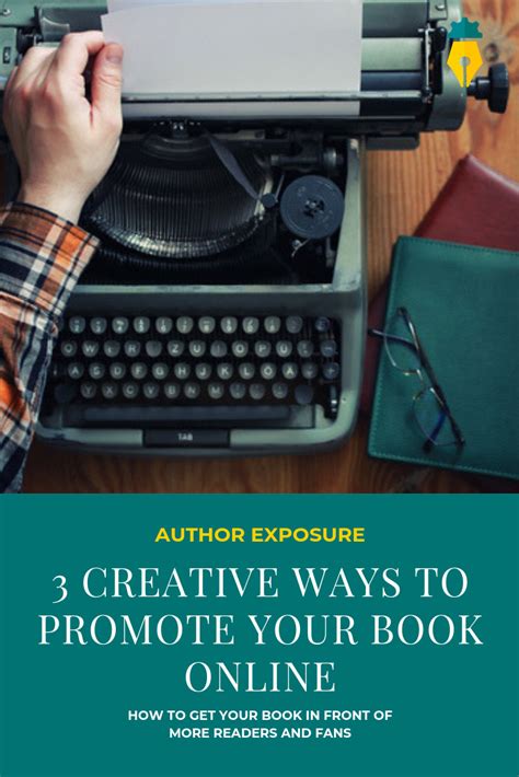Creative Ways To Promote Your Book Author Exposure