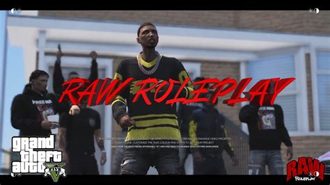 Raw Roleplay Trailer Grand Theft Auto 5 Roleplay Youtube