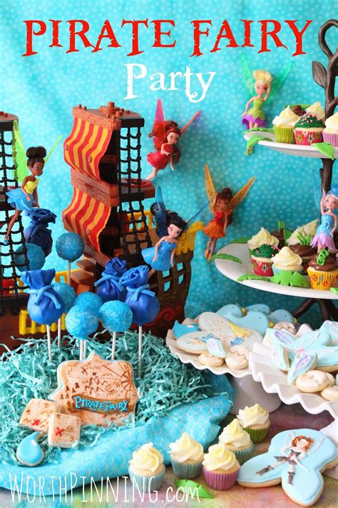 Worth Pinning Pirate Fairy Dessert Party