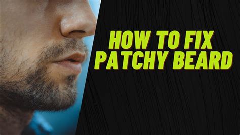 how to fix patchy beard naturally दाढ़ी घनी करने का सही तरीका youtube