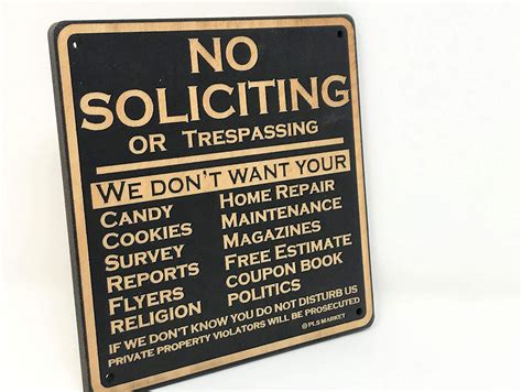 No Soliciting Signwe Dont Want Your No Trespassing Sign