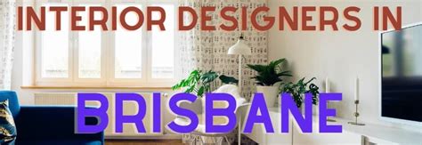 Interior Designers In Brisbane 