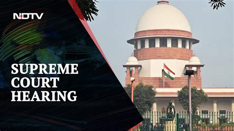 Supreme Court Live Supreme Court Constitutional Bench Streaming
