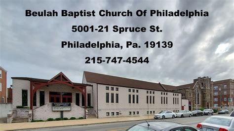 Beulah Baptist Church Of Philadelphia Live Stream Youtube