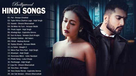 Latest Hindi Romantic Songs Neha Kakkar Arijit Singh Atif Aslam Armaan Malik Shreya