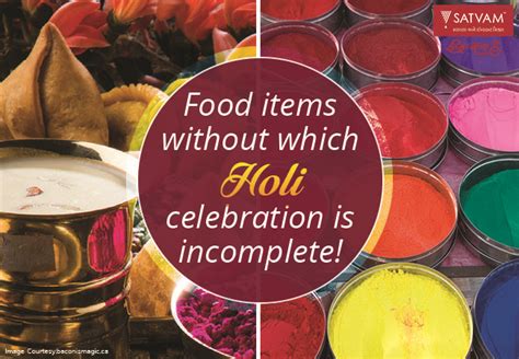 Traditional Holi 2018 Dishes Satvam Nutrifoods Blog All About