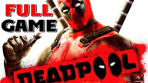 Deadpool Full Game Walkthrough 1080p Youtube