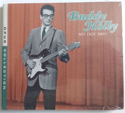 Buddy Holly Not Fade Away Opus Collection Cd B7751b For Sale Online Ebay