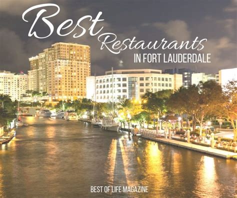 Best Restaurants In Fort Lauderdale The Best Of Life Magazine