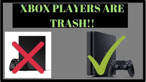 Xbox Players Are Trash Youtube