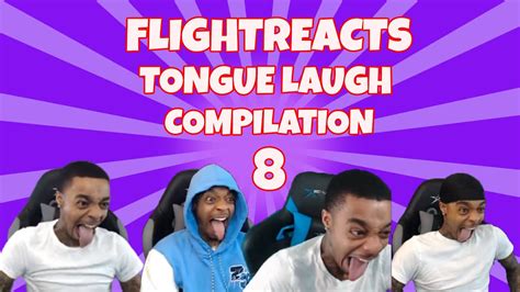 Flightreacts Tongue Laugh Compilation 8 Youtube