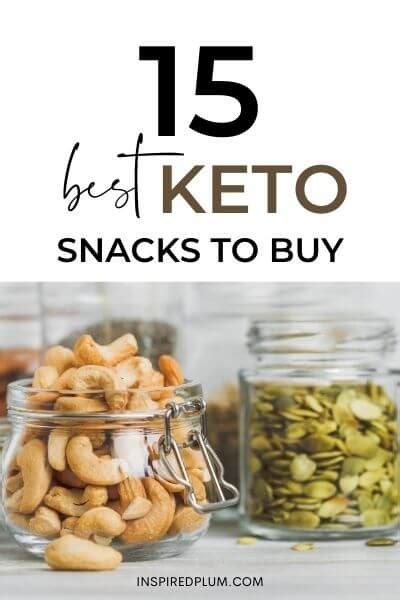 15 best store bought keto snacks to lose weight inspired plum