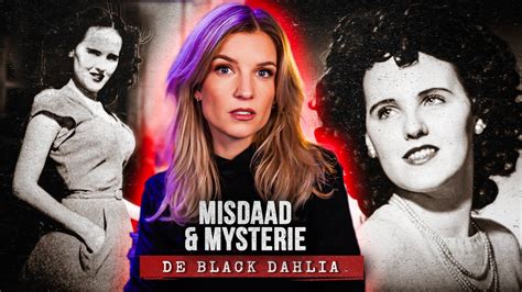 BLACK DAHLIA De Moord Op Elizabeth Short MISDAAD MYSTERIE YouTube