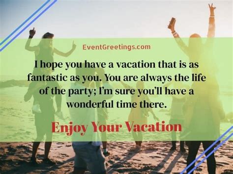 15 Enjoy Your Vacation Quotes And Messages Events Greetings
