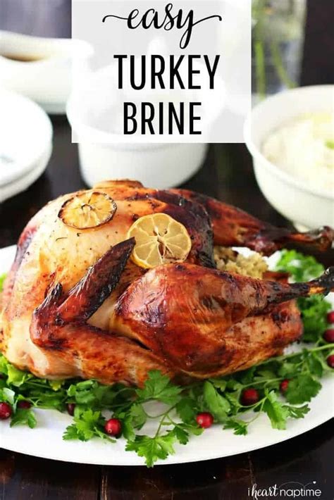 easy 3 ingredient turkey brine recipe i heart naptime