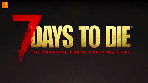 7 Days To Die Announcement Trailer The Action Pixel