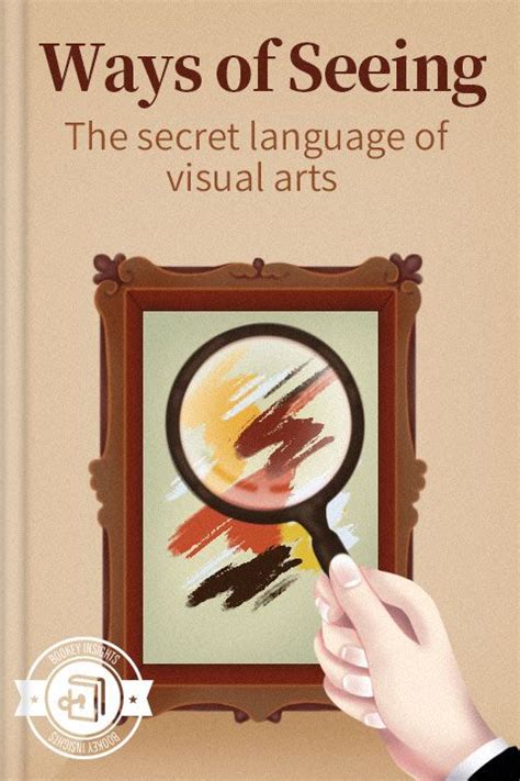 Book Cover Ways Of Seeing： The Secret Language Of Visual Arts Ways Of