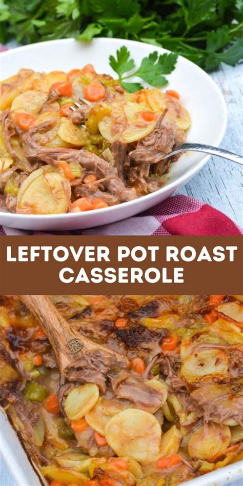Leftover Pot Roast Casserole Recipe Roast Beef Recipes Beef