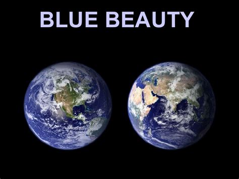The Blue Planet Earth