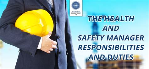 The Health And Safety Manager Responsibilities And Duties Health And