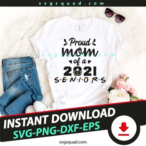 Proud Mom Of A 2021 Senior Svg Png Mom Senior 2021 Svg Cut File