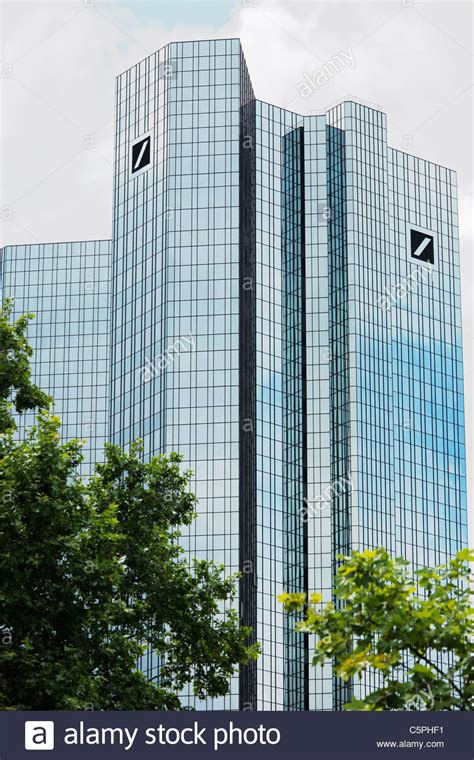With regard to establishing a new or expanding an already existing entity. Deutsche Bank Headquarters in Frankfurt (Main); German ...