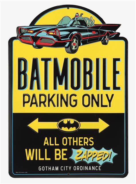 Dc Comics Batman Batmobile Parking Only Embossed Sign Batman Batmobile Batmobile Dc Comics