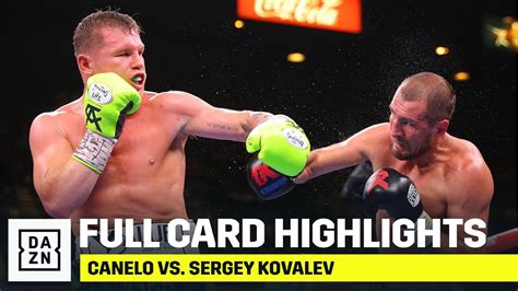 I was disappointed when ward dropped out, but now rigo!? FULL CARD HIGHLIGHTS | Canelo vs. Sergey Kovalev - YouTube