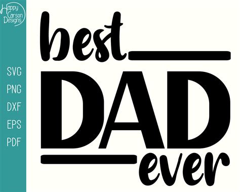 Best Dad Ever Svg Fathers Day Svg Best Dad Ever Png Etsy México