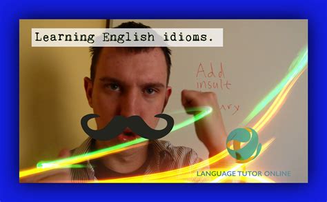 Learn English Idiom 4 Add Insult To Injury Learn English Idioms