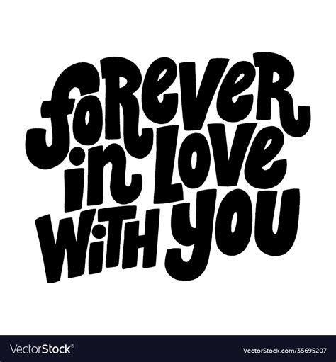 Forever In Love With You Lettering Royalty Free Vector Image