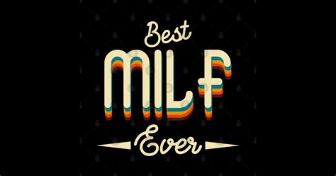 Best Milf Ever Milf Hunter Sticker Teepublic