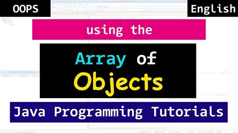 Array Of Objects In Java Object Oriented Programming Tutorial Youtube