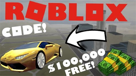 Code How To Get 100000 Free Cash Roblox Vehicle Simulator Youtube