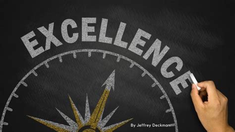 Three Forms Of Excellence Leaders Must Recognize